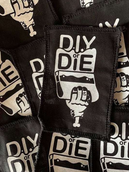 DIY or DIE Screen-printed Patch